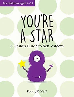 You're a Star: A Child's Guide to Self-Esteem